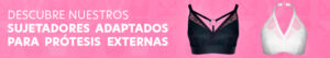 sujetadores protesis externas